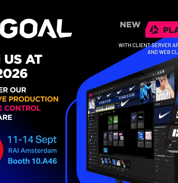 IBC 2026 Visit the Goal Sport Tech Booth 10.A46